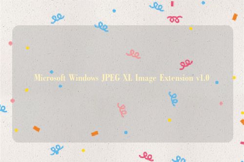 Microsoft Windows JPEG XL Image Extension v1.0